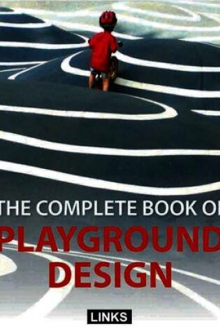 Cover of Complete Book of Playground Design