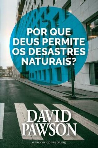 Cover of Por que Deus permite os desastres naturais?