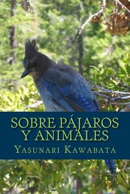 Book cover for Sobre Pajaros y Animales