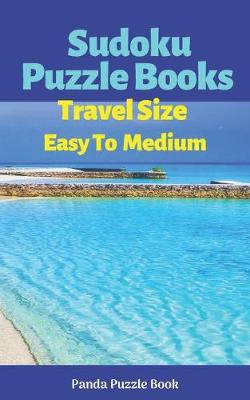 Book cover for Sudoku Puzzle Books Travel Size Easy To Medium