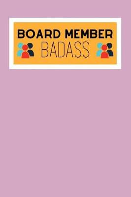 Book cover for Board Member Badass