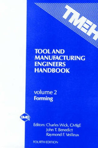 Cover of Tool and Manufacturing Engineers' Handbook