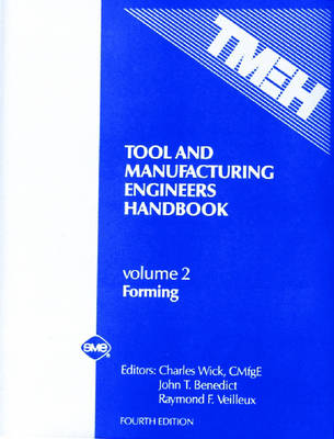 Book cover for Tool and Manufacturing Engineers' Handbook