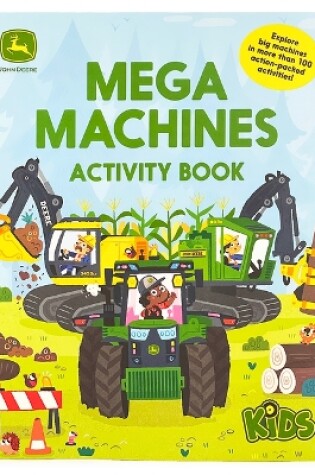 Cover of John Deere Kids Mega Machines Activity Book