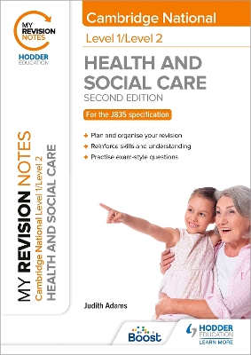 Book cover for My Revision Notes: Level 1/Level 2 Cambridge National in Health & Social Care: Second Edition