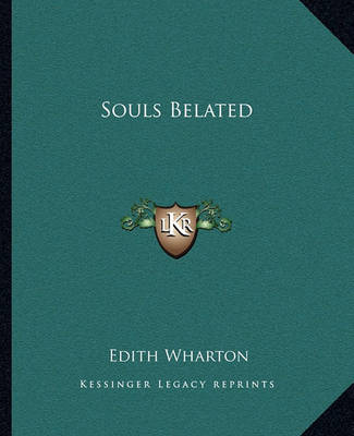 Book cover for Souls Belated