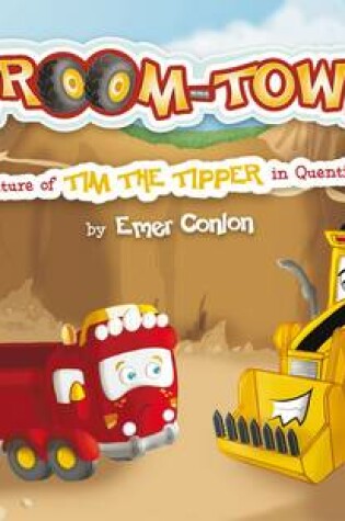 Cover of The Adventure of Tim the Tipper in Quentin's Quarry