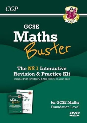 Book cover for MathsBuster: GCSE Maths Interactive Revision, Foundation Level - DVD-ROM and Exam Practice Pack