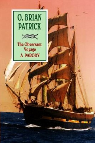 Cover of The Obversant Voyage: a Parody