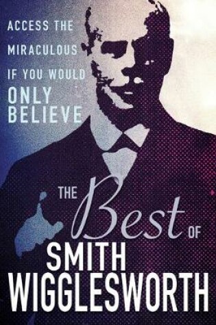 Cover of The Best of Smith Wigglesworth