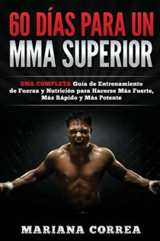 Cover of 60 Dias Para Un Mma Superior