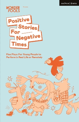 Cover of Positive Stories For Negative Times