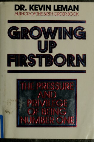Cover of Growing Up Firstborn