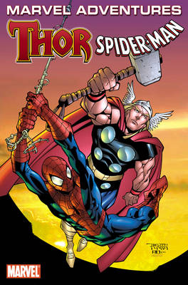 Book cover for Marvel Adventures Avengers: Thor/spider-man