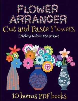 Book cover for Teaching Kids to Use Scissors (Flower Maker)