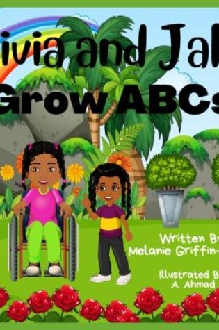 Cover of Olivia and Jake Grow ABCs