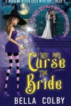 Book cover for You may Curse the Bride