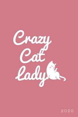 Book cover for Crazy Cat Lady 2020