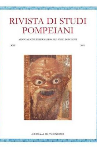 Cover of Rivista Di Studi Pompeiani. 22/2011
