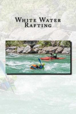 Book cover for White Water Rafting