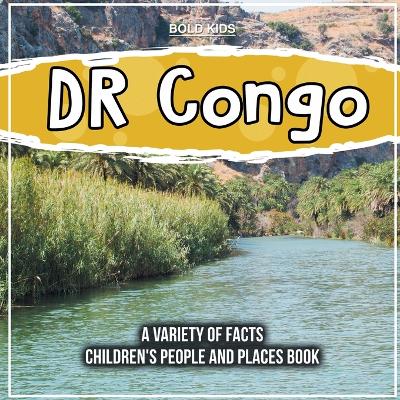 Book cover for DR Congo A Variety Of Facts 4th Grade Children's Book