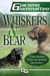 Book cover for Whiskers and Bear