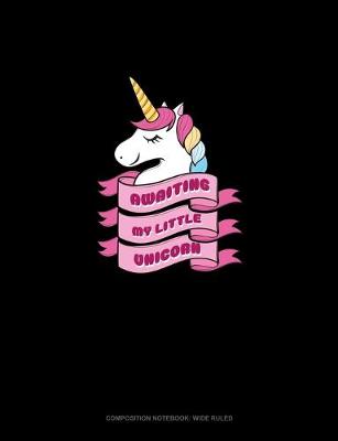 Cover of Awaiting My Little Unicorn