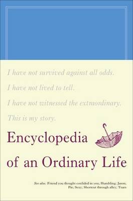 Book cover for Encyclopedia of an Ordinary Life