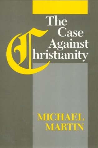 Cover of The Case Against Christianity