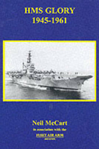 Cover of HMS "Glory" 1945-1961