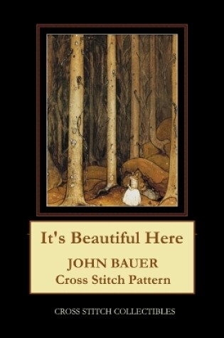 Cover of It's Beautiful Here