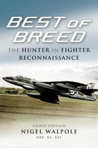 Cover of Best of Breed: The Hunter in Fighter Reconnaissance