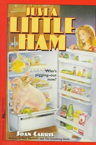 Cover of Just a Little Ham