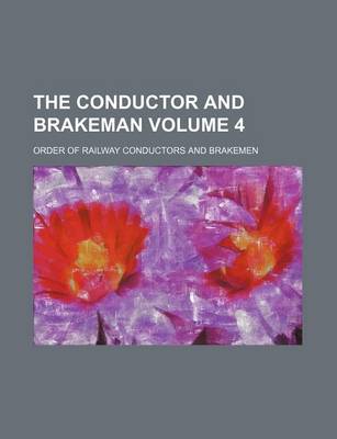 Book cover for The Conductor and Brakeman Volume 4