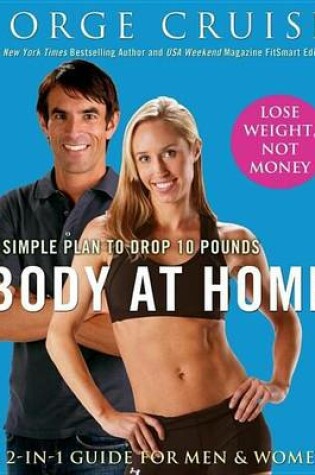 Cover of Body at Home: A Simple Plan to Drop 10 Pounds