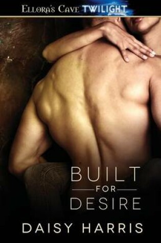 Cover of Built for Desire