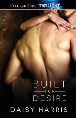 Book cover for Built for Desire
