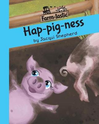 Book cover for Hap-pig-ness