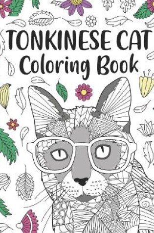 Cover of Tonkinese Cat Coloring Book