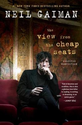 The View from the Cheap Seats by Neil Gaiman