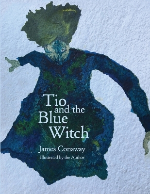 Book cover for Tio and the Blue Witch