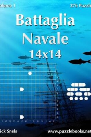 Cover of Battaglia Navale 14x14 - Volume 1 - 276 Puzzle