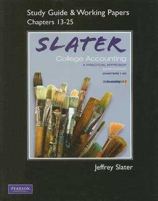 Book cover for Study Guide & Working Papers Ch.13 - 25 for College Accounting