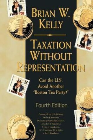 Cover of Taxation Without Representation... 4th Edition