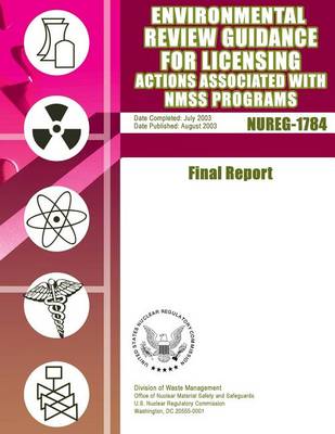 Book cover for Environmental Review Guidance for Licensing Actions Associated with NMSS Programs