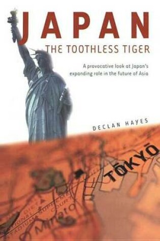 Cover of Japan the Toothless Tiger