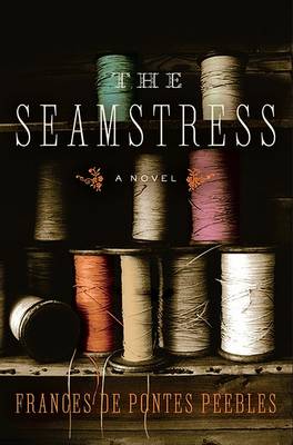 Book cover for The Seamstress