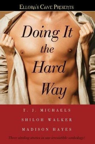 Cover of Doing It the Hard Way