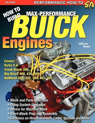 Book cover for How to Build Max-Performance Buick Engines