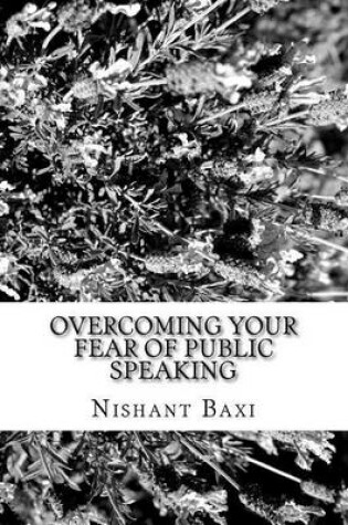 Cover of Overcoming Your Fear of Public Speaking